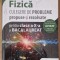 FIZICA CULEGERE DE PROBLEME PROPUSE SI REZOLVATE CLASA A X-A 2018 - Chirita