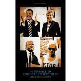 In Defence Of Political Correctness