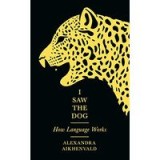 I Saw the Dog