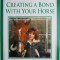Creating a Bond with Your Horse &ndash; Kelly Marks