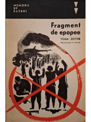 Toma Zotter - Fragment de epopee (Editia: 1966) foto