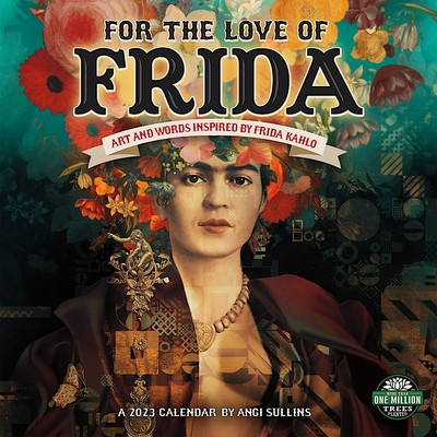 For the Love of Frida 2023 Wall Calendar foto
