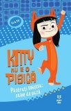 Cumpara ieftin Kitty nu e o pisică: Păstrați liniștea: c&acirc;ine de pază - Jess Black