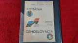 Program Romania - Cehoslovacia