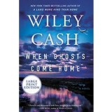 When Ghosts Come Home