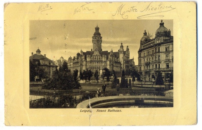 AD 901 C. P. VECHE -LEIPZIG -NEUES RATHAUS -CIRCULATA 1913 LA IONEL OPRISAN, BUC