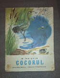 M. Prisvin - Cocorul, Carte Povesti copii, uzura coperte, ingalbenire pagini