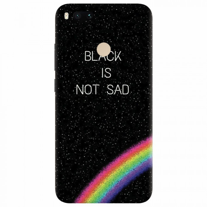 Husa silicon pentru Xiaomi Mi A1, Black Is Not Sad