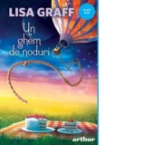 Un ghem de noduri - Lisa Graff, Mircea Laslo