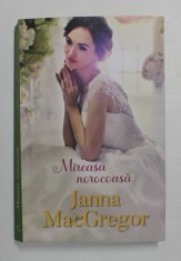 MIREASA NOROCOASA de JANNA MACGREGOR , 2021 foto