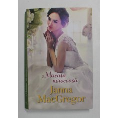 MIREASA NOROCOASA de JANNA MACGREGOR , 2021