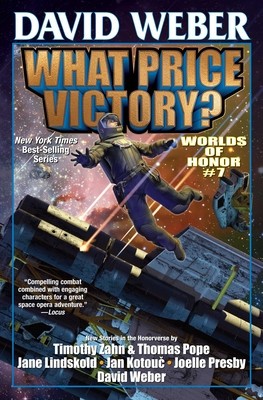 What Price Victory? Worlds of Honor 7