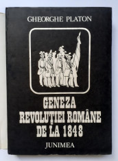 Geneza revolu?iei romane de la 1848 - Gheorghe Platon - 1980, 300 pag. foto