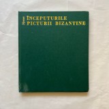Wilhelm Nyssen - Inceputurile picturii bizantine
