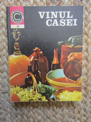 Vinul Casei - S. Teodorescu, Ceres 1975 foto