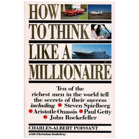 Charles-Albert Poissant with Christian Godefroy - How to Think Like a Millionaire - 112949