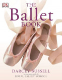 The Ballet Book - Darcey Bussell