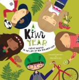 A Kiwi Year: Twelve Months in the Life of New Zealand&#039;s Kids