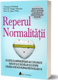 Reperul normalităţii - Paperback brosat - Chrisanna Northrup - Act și Politon