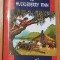 Aventurile lui Huckleberry Finn de Mark Twain