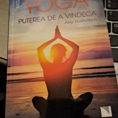 Yoga-Puterea de a vindeca de Ally Hamilton