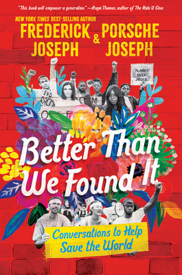 Better Than We Found It: Conversations to Help Save the World foto