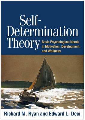 Self-Determination Theory: Basic Psychological Needs in Motivation, Development, and Wellness foto