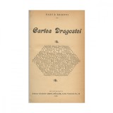Radu D. Rosetti, Cartea Dragostei, 1896, cu dedicație pentru Anghel Demetriescu