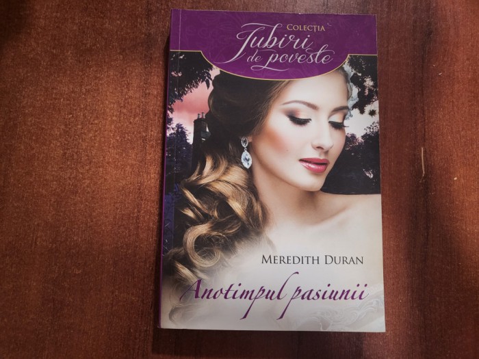 Anotimpul pasiunii de Meredith Duran