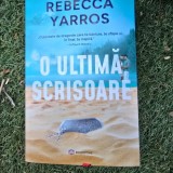 O ultima scrisoare - Rebecca Yarros