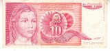 M1 - Bancnota foarte veche - Fosta Iugoslavia - 10 dinarI - 1990