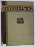 L &#039;ILLUSTRATION , NOEL , 1930 , NUMAR SPECIAL DE CRACIUN *