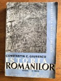 Istoria Romanilor vol. I +II ambele parti - Constantin C. Giurescu / R8P2F