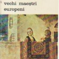 Vechi maestri europeni, Volumul I (Vechi maestri italieni)