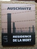 Auschwitz R&eacute;sidence de la mort - Adam Bujak