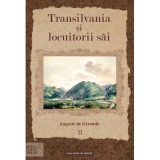 Transilvania si locuitorii sai Volumul 2 - Auguste de Gerando