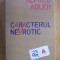Alfred Adler - Caracterul nevrotic
