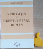 Vinovatia in dreptul penal roman Ion Mircea