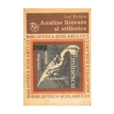 Analize literare si stilistice, Editia a III-a revazuta si adaugita (Clasele V-VIII)