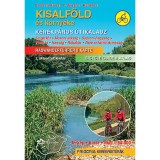 Kisalf&ouml;ld &eacute;s k&ouml;rny&eacute;ke ker&eacute;kp&aacute;ros &uacute;tikalauz - Szigetk&ouml;z, Mosoni-s&iacute;ks&aacute;g, Soproni-hegys&eacute;g, Fertő t&oacute;, Hans&aacute;g, R&aacute;bak&ouml;z, Pannonhalmi-dombs&aacute;g