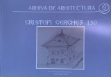 Arhiva de arhitectura - Cristofi Cerchez 150