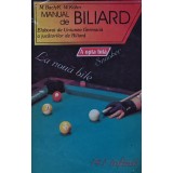 Manual de biliard elaborat de Uniunea Germana a jucatorilor de biliard - 1995 - M. Bach (AY139)