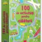 100 De Activitati Pentru Calatori, Usborne - Editura DPH