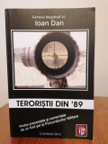 Ioan Dan, Teroriștii din &#039;89