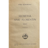 Secretul Anei Florentin - Ionel Teodoreanu, 1937
