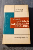 Viata politica in Romania 1910- 1914 Anastasie Iordache