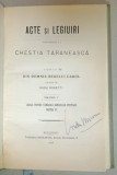 ACTE SI LEGIUIRI PRIVITOARE LA CHESTIA TARANEASCA , SERIA II : DIN DOMNIA REGELUI CAROL , adunate de RADU ROSETTI , VOLUMUL V , LEGILE PENTRU VANZAREA