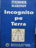 Zvezdomir Marinov - Incognito pe Terra (1993)