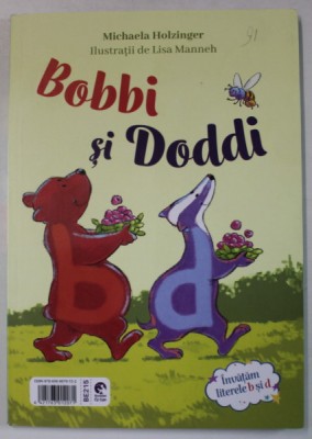 BOBBI SI DODDI / SSS ! FACE ELEFANTUL de MICHAELA HOLZINGER , ilustratii de LISA MANNEH , COLEGAT , TIPARITA FATA / VERSO , 2024 foto