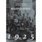 Sz&aacute;z&eacute;ves h&iacute;rek - 1925, 2026
